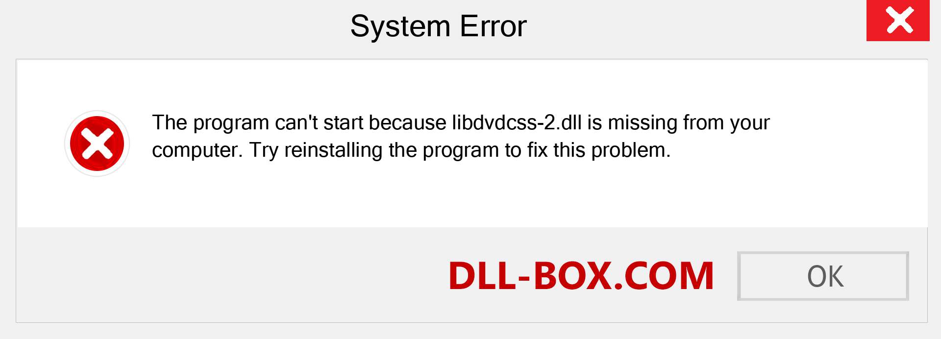  libdvdcss-2.dll file is missing?. Download for Windows 7, 8, 10 - Fix  libdvdcss-2 dll Missing Error on Windows, photos, images